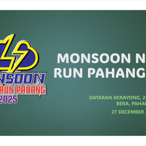 MONSOON NIGHT RUN PAHANG 2025